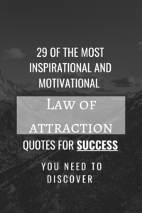 Read more about the article The Most Inspirational And Motivational Law Of Attraction Quotes For Success