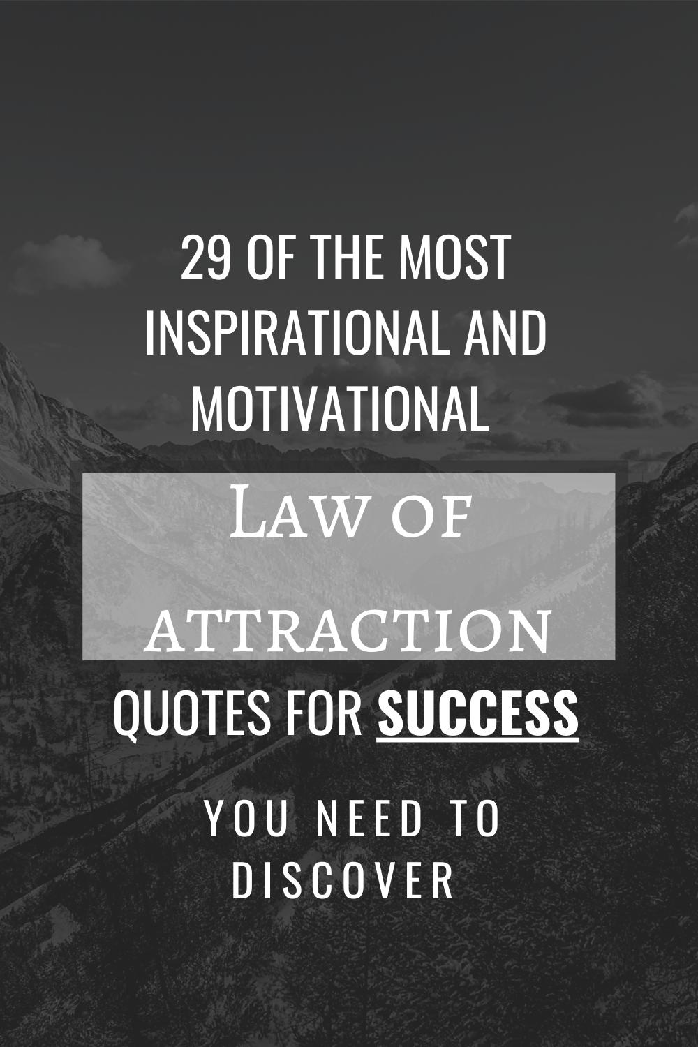 You are currently viewing The Most Inspirational And Motivational Law Of Attraction Quotes For Success