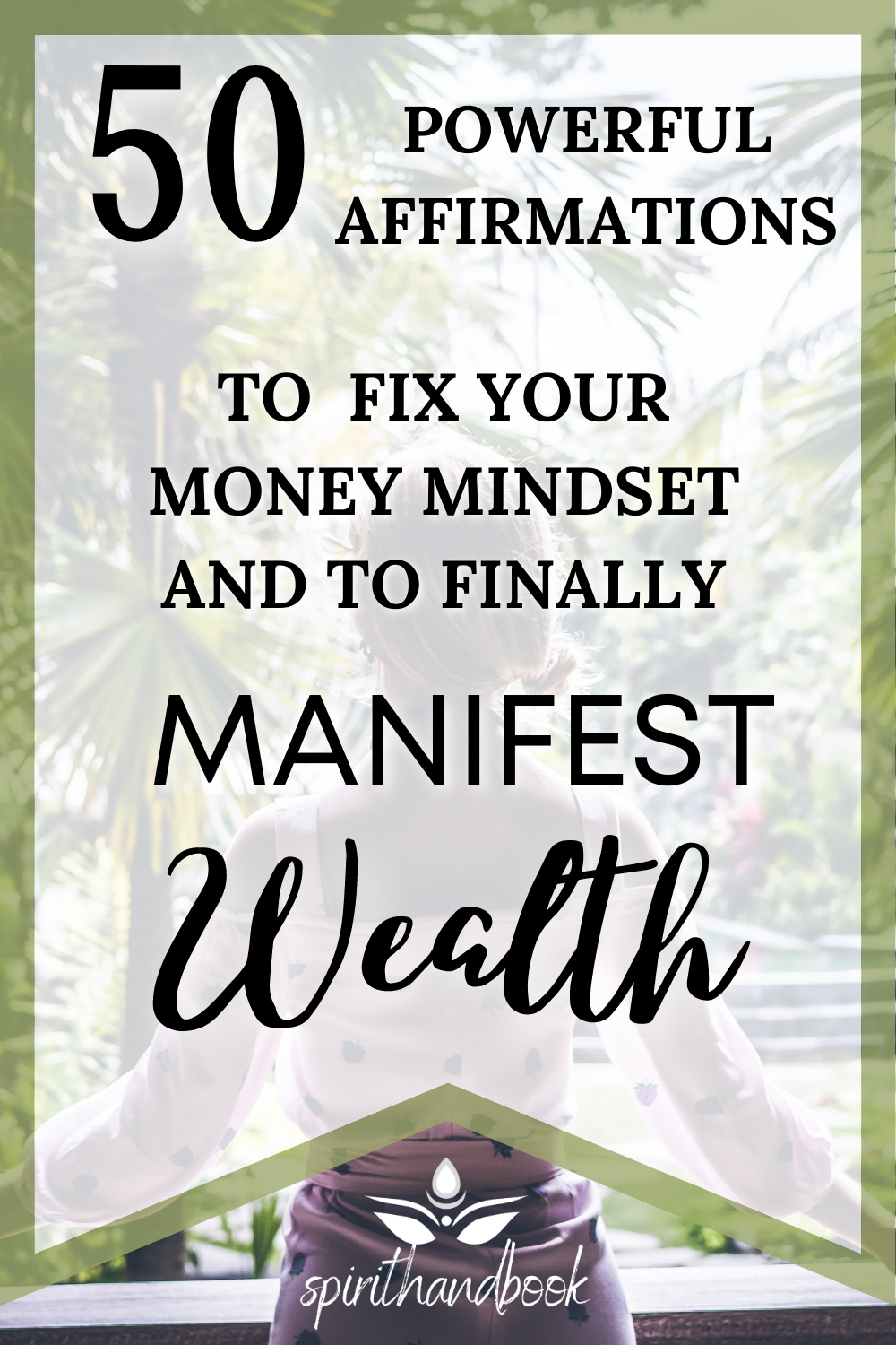 You are currently viewing 50 Positive And Powerful Affirmations To Attract Money