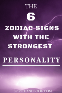 Read more about the article The 6 Zodiac Signs With The Strongest Personality