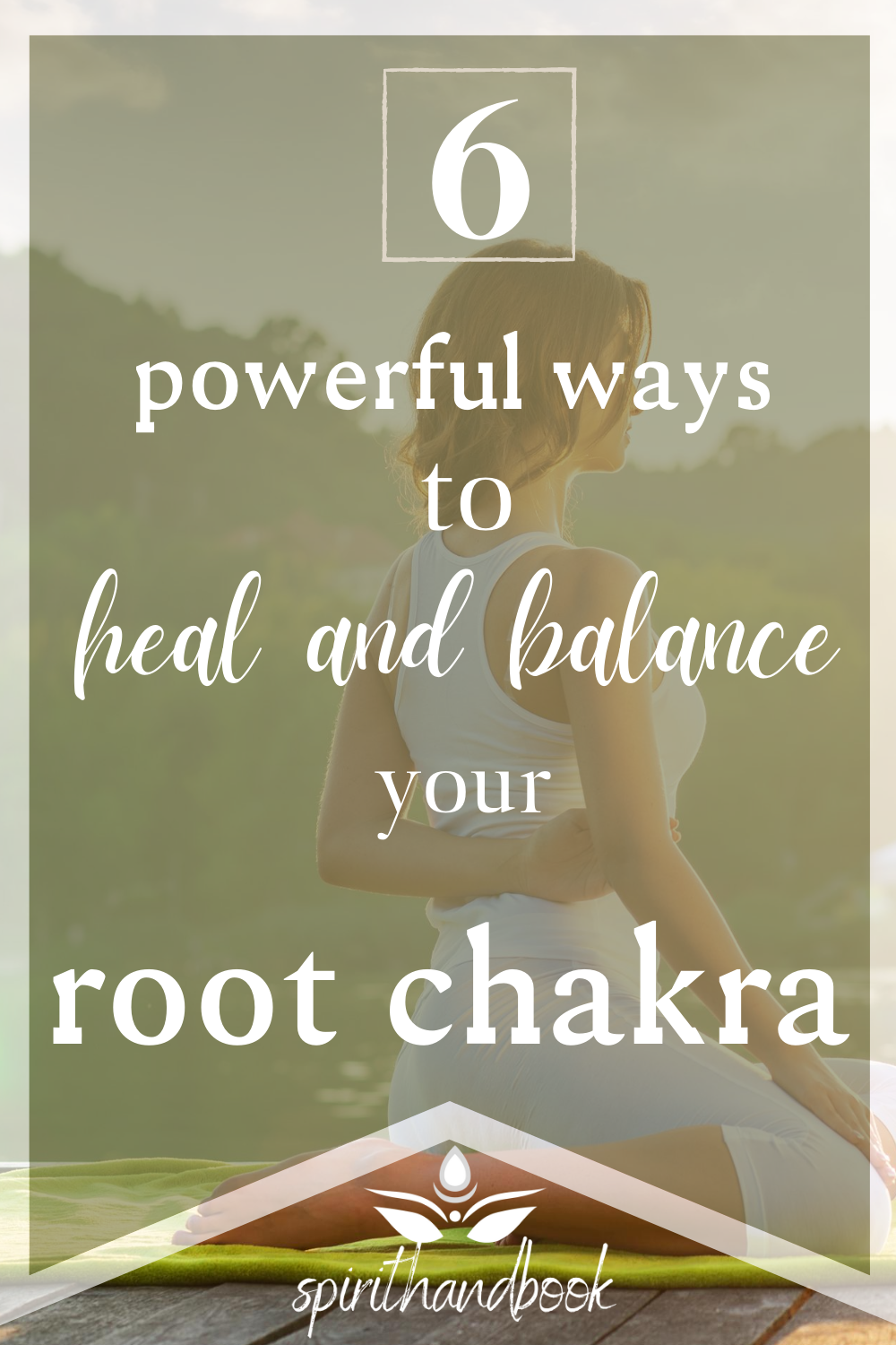 You are currently viewing 6 Powerful Ways To Heal & Balance Your Root Chakra