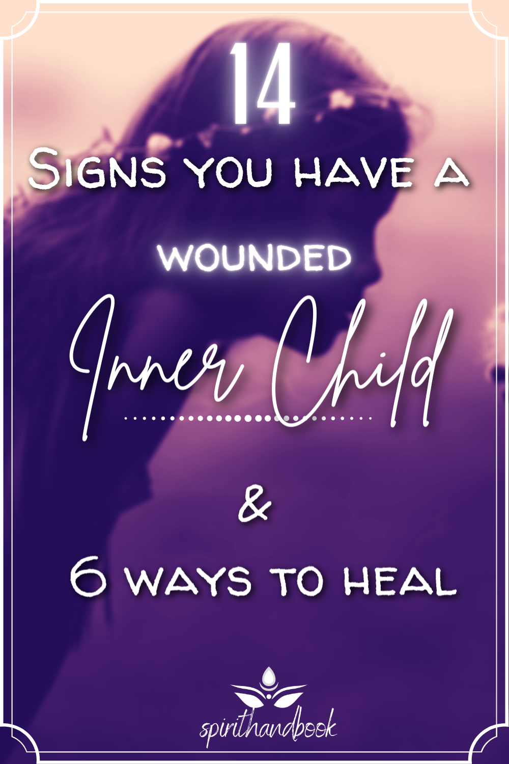 You are currently viewing 14 Signs You Have A Wounded Inner Child (And 6 Ways To Heal)