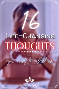 Read more about the article The 16 Best Thoughts On Life