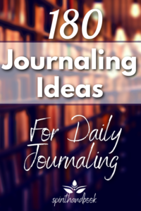 Read more about the article Journaling Ideas: 180 Inspiring Suggestions For Daily Journaling