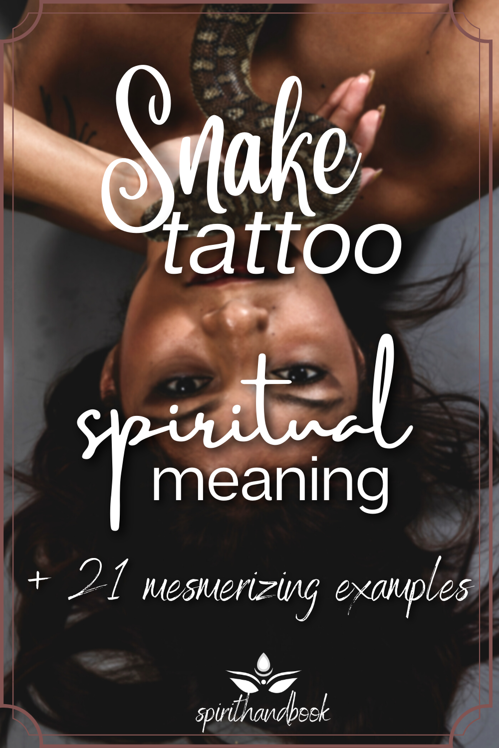 The Beautiful Spiritual Meaning Of A Snake Tattoo + 21 Mesmerizing Examples