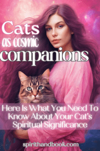 Read more about the article Cats As Cosmic Companions: Here Is What You Need To Know About Your Cat’s Spiritual Significance